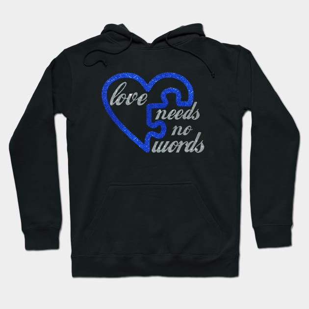 Love Needs No Words Autism Awareness Heart Puzzle Hoodie by Mezlof